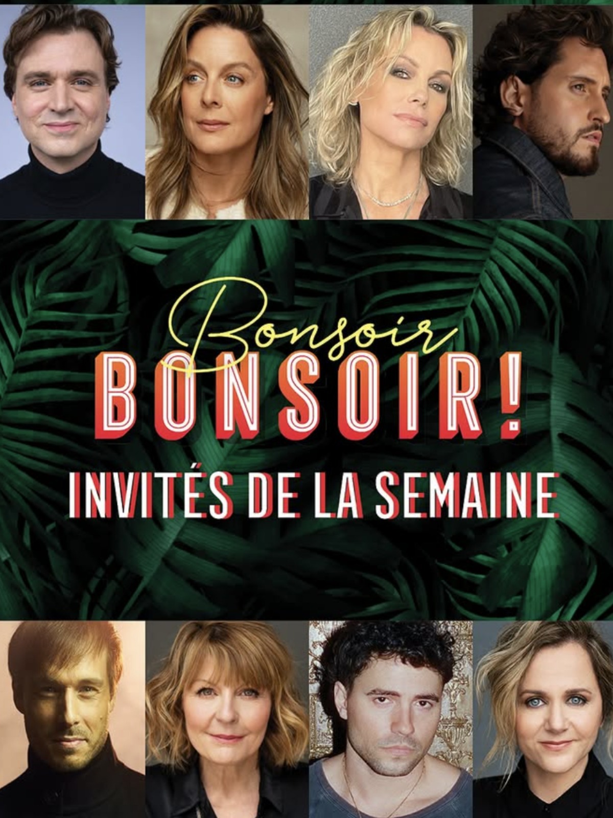 Bonsoir bonsoir-invités de la semaine